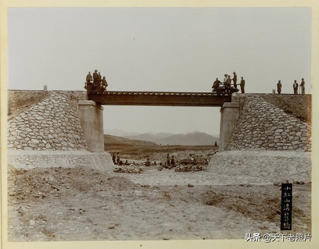 1909年詹天佑建造的京张铁路沿线实景老照片一览（中）